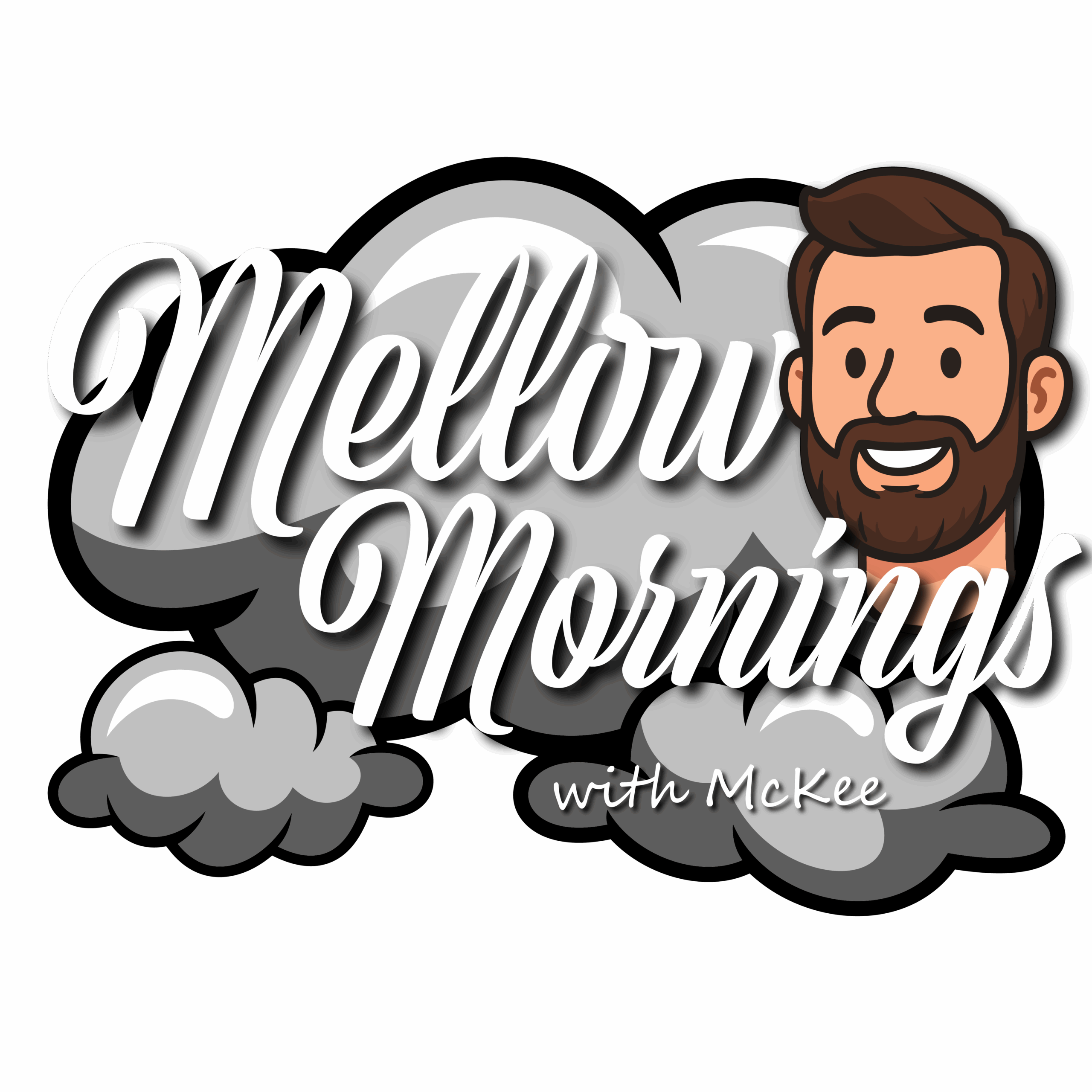 Mellow Mornings with McKee