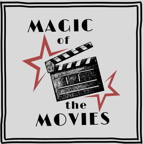 Magic of the Movies