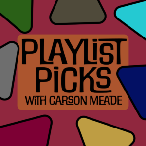 Playlist Picks